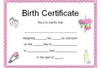 Birth Certificate Template And To Make It Awesome To Read inside Girl Birth Certificate Template