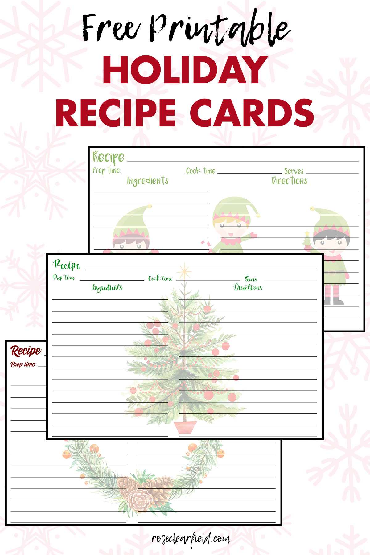 Free Printable Holiday Recipe Cards • Rose Clearfield Regarding Cookie Exchange Recipe Card Template