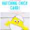 Hatching Chick Easter Card Craft – Kids Craft Room For Easter Chick Card Template
