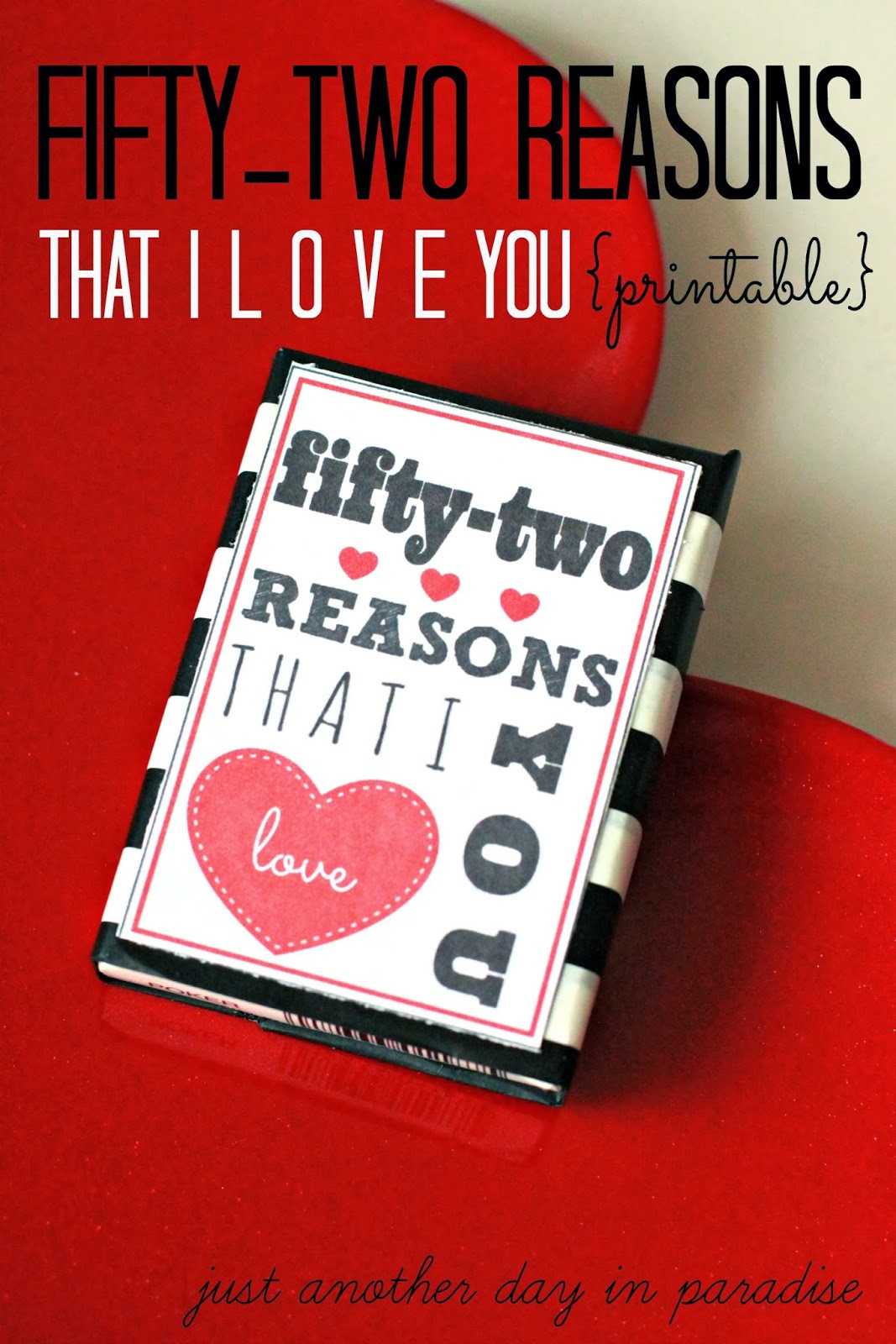 Larissa Another Day: 52 Reasons I Love You Printable (A Pertaining To 52 Reasons Why I Love You Cards Templates Free