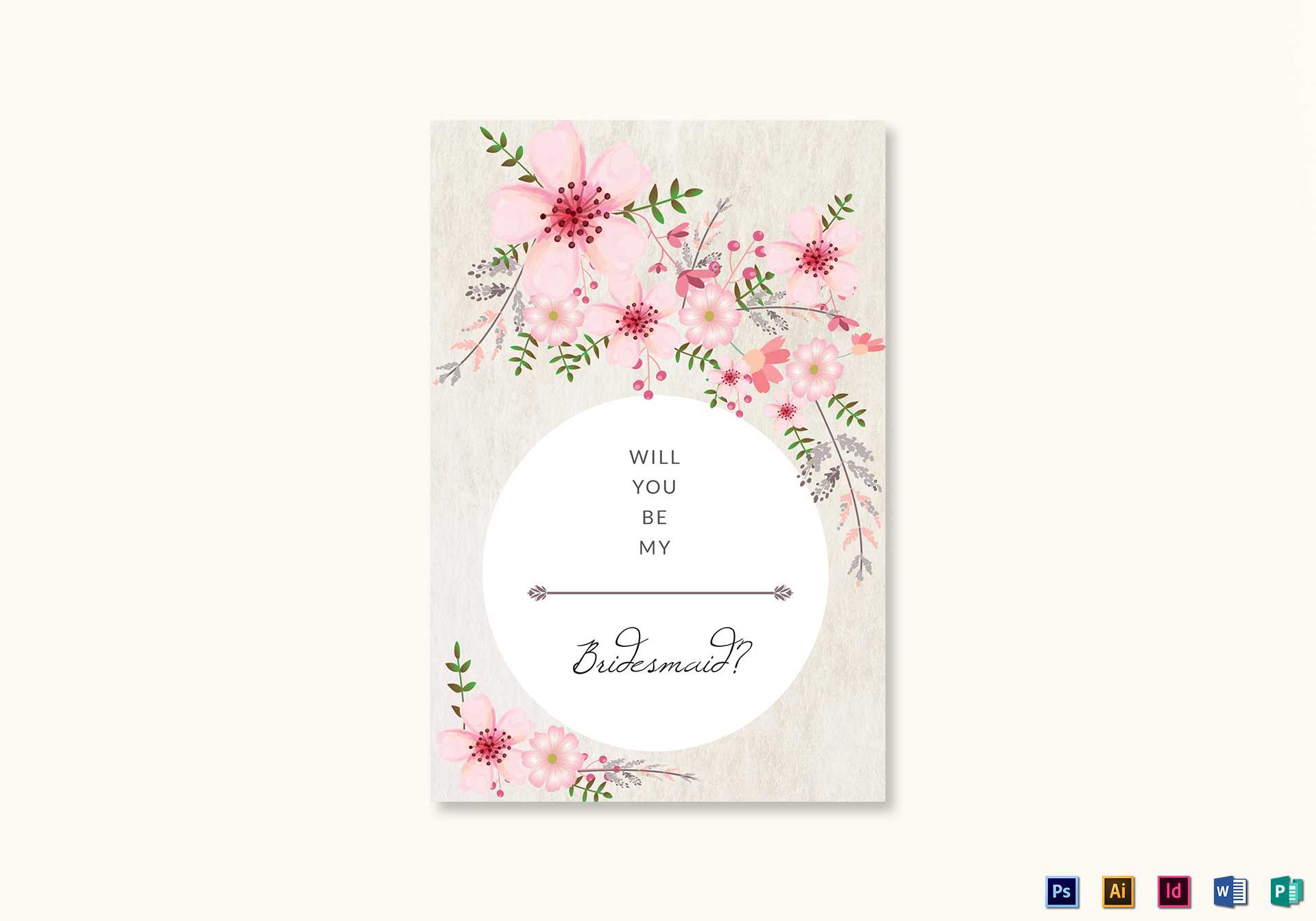 Pink Floral Will You Be My Bridesmaid Card Template With Regard To Will You Be My Bridesmaid Card Template