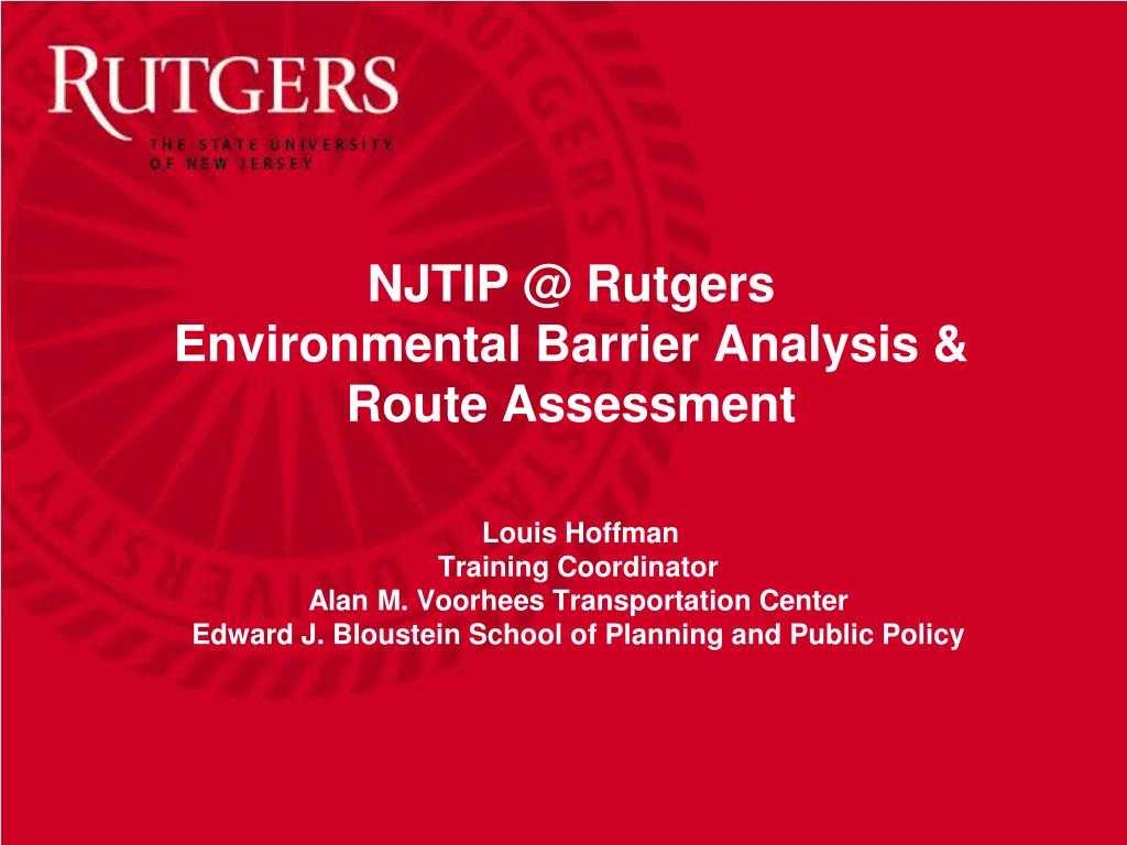 Ppt – Njtip @ Rutgers Environmental Barrier Analysis & Route With Regard To Rutgers Powerpoint Template