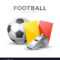 Soccer Football Poster 3D Whistle Ball Card Within Soccer Referee Game Card Template