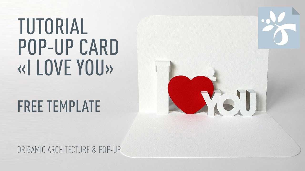 Template Pop Up Card «I Love You» Regarding I Love You Pop Up Card Template