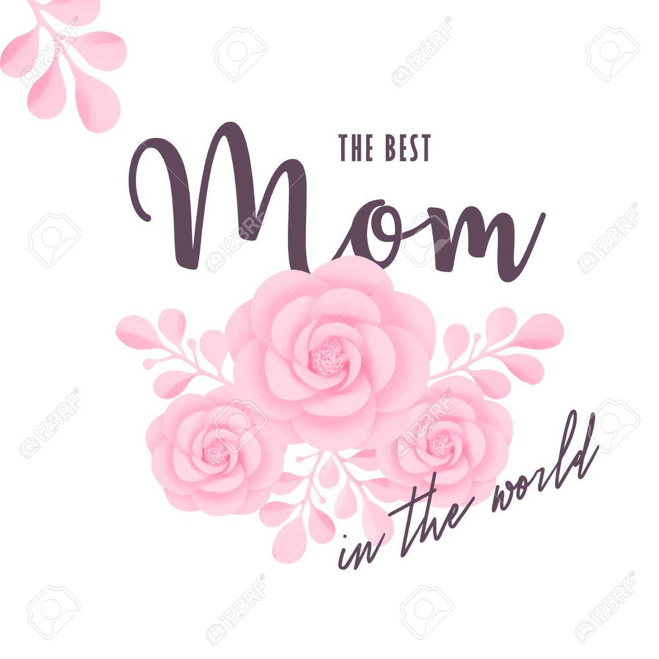 The Best Mom In The World, Vector Illustration. Mother’S Day.. With Regard To Mom Birthday Card Template